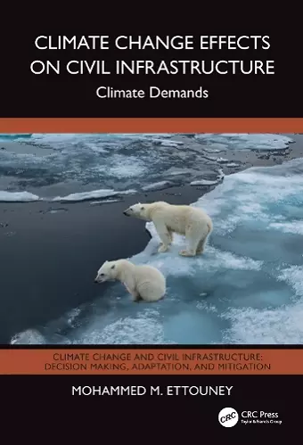 Climate Change Effects on Civil Infrastructure cover