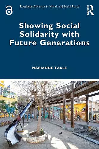 Showing Social Solidarity with Future Generations cover