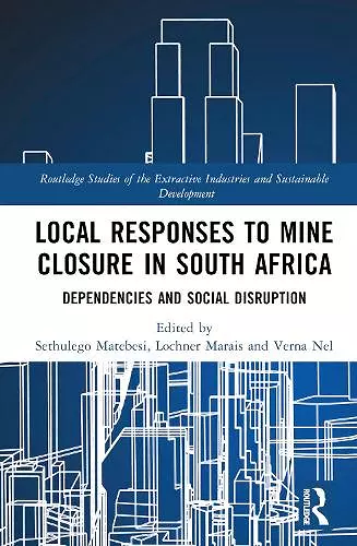 Local Responses to Mine Closure in South Africa cover