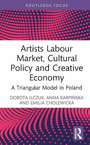 Artists Labour Market, Cultural Policy and Creative Economy cover