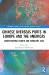 Chinese Overseas Ports in Europe and the Americas cover