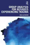 Group Analysis for Refugees Experiencing Trauma cover