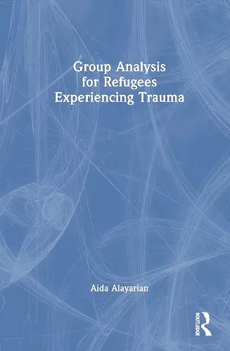 Group Analysis for Refugees Experiencing Trauma cover