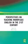 Perspectives on Teaching Workplace English in the 21st Century cover