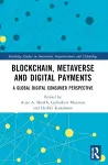 Blockchain, Metaverse, and Digital Payments cover