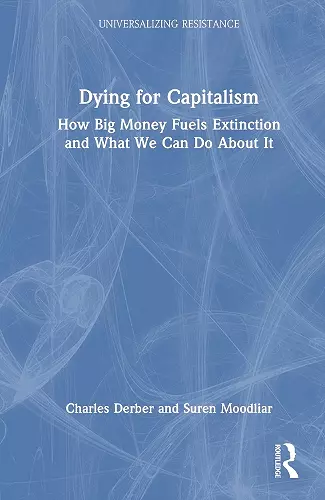 Dying for Capitalism cover