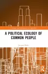 A Political Ecology of Common People cover