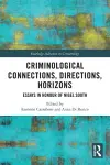 Criminological Connections, Directions, Horizons cover