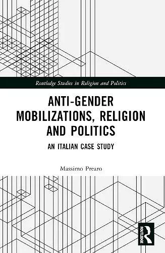 Anti-Gender Mobilizations, Religion and Politics cover