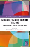 Language Teacher Identity Tensions cover