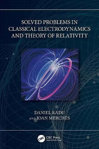 Solved Problems in Classical Electrodynamics and Theory of Relativity cover