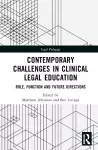 Contemporary Challenges in Clinical Legal Education cover