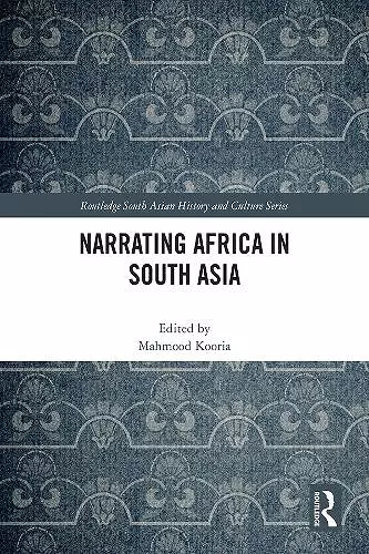 Narrating Africa in South Asia cover