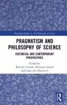Pragmatism and Philosophy of Science cover