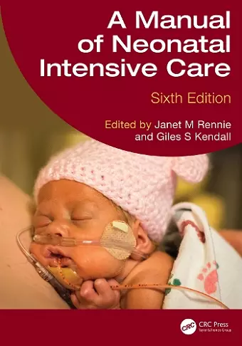 A Manual of Neonatal Intensive Care cover
