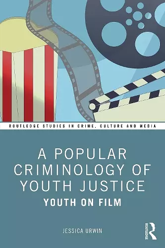 A Popular Criminology of Youth Justice cover