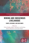 Mining and Indigenous Livelihoods cover