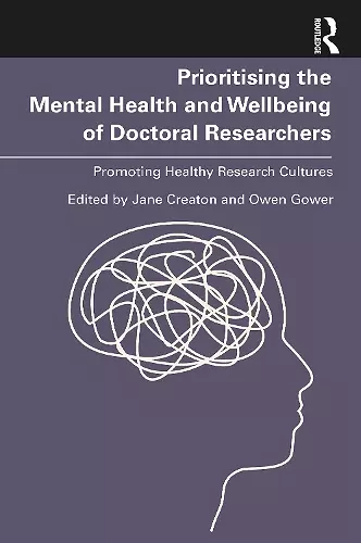 Prioritising the Mental Health and Wellbeing of Doctoral Researchers cover