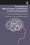 Prioritising the Mental Health and Wellbeing of Doctoral Researchers cover