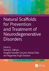 Natural Scaffolds for Prevention and Treatment of Neurodegenerative Disorders cover