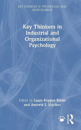 Key Thinkers in Industrial and Organizational Psychology cover
