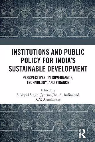 Institutions and Public Policy for India’s Sustainable Development cover