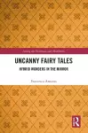 Uncanny Fairy Tales cover