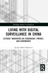 Living with Digital Surveillance in China cover