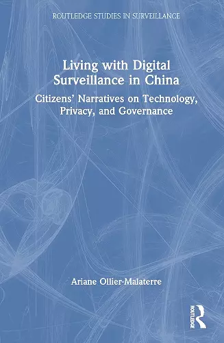 Living with Digital Surveillance in China cover