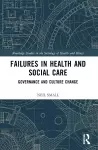 Failures in Health and Social Care cover