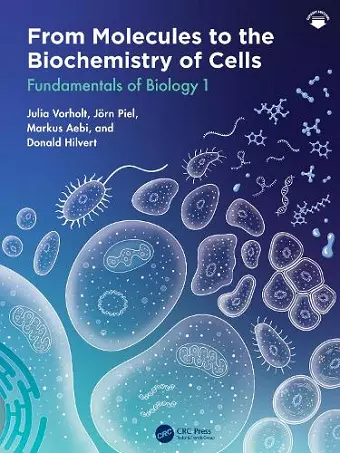 From Molecules to the Biochemistry of Cells cover