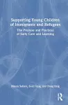 Supporting Young Children of Immigrants and Refugees cover