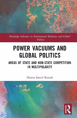 Power Vacuums and Global Politics cover