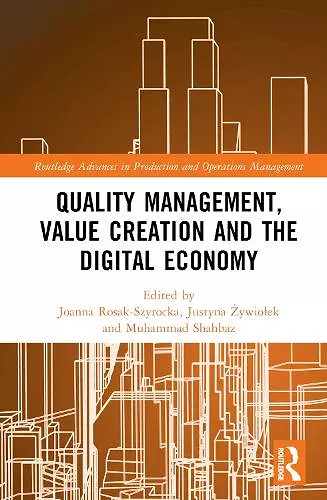 Quality Management, Value Creation, and the Digital Economy cover