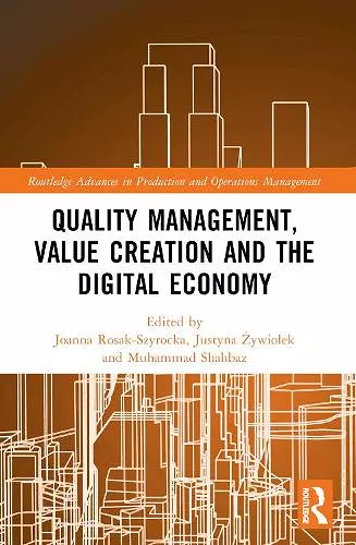 Quality Management, Value Creation, and the Digital Economy cover