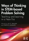 Ways of Thinking in STEM-based Problem Solving cover