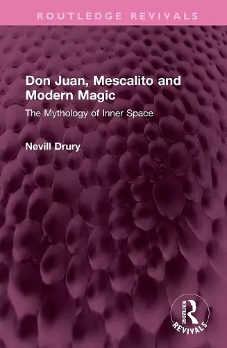 Don Juan, Mescalito and Modern Magic cover