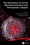 The Dynamics of Tumor Microenvironment and Therapeutic Targets cover