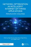 Network Optimization in Intelligent Internet of Things Applications cover