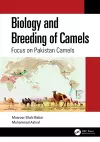 Biology and Breeding of Camels cover