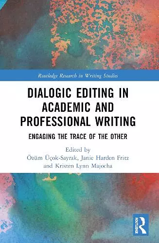 Dialogic Editing in Academic and Professional Writing cover