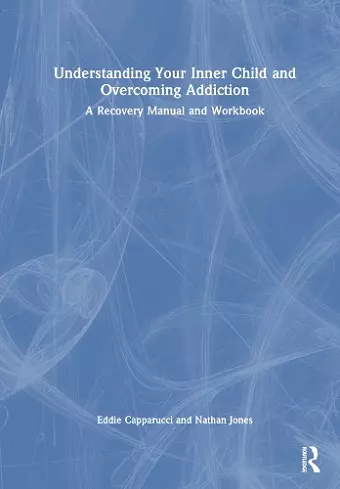 Understanding Your Inner Child and Overcoming Addiction cover