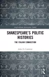 Shakespeare’s Politic Histories cover