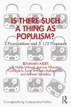 Is There Such a Thing as Populism? cover