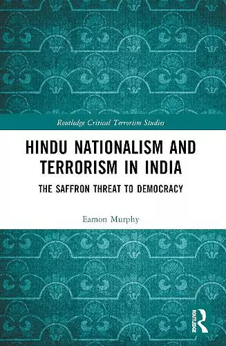 Hindu Nationalism and Terrorism in India cover