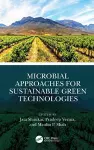 Microbial Approaches for Sustainable Green Technologies cover