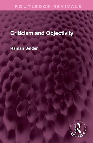 Criticism and Objectivity cover