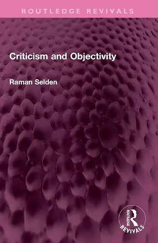 Criticism and Objectivity cover