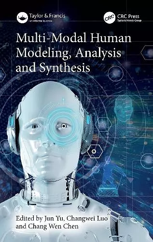 Multi-Modal Human Modeling, Analysis and Synthesis cover