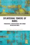 Splintering Towers of Babel cover